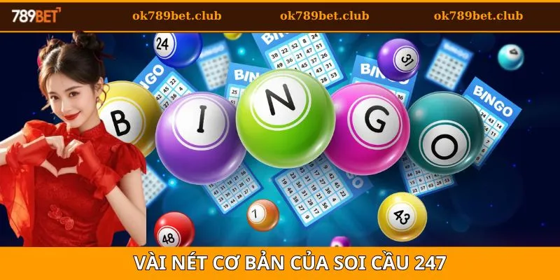 Soi Cầu 247 - Bí Quyết Giúp Khách Hàng Thắng Lớn 2025 2 Khám phá soi cầu 247 với vài nét cơ bản