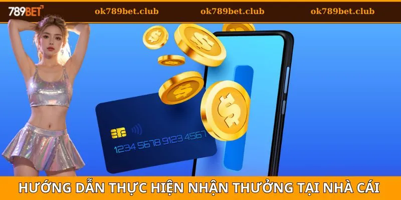 Rút Tiền 2 Hướng dẫn thực hiện nhận phần thưởng tại nhà cái