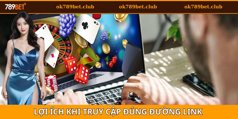 Hướng Dẫn Đăng Nhập Link 789Bet An Toàn Cho Người Mới 5 Truy cập đúng đường dẫn sẽ được điều gì