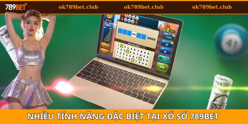 Những tính năng nổi bật có tại sảnh cược xổ số online tại 789bet