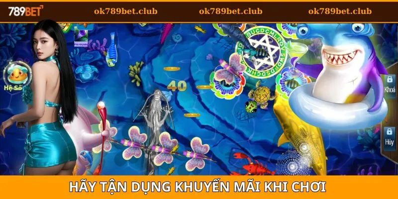 Bắn Cá Xèng: Hướng Dẫn Cách Chơi Và Mẹo Nhận Thưởng Cao 4 Tận dụng khuyến mãi khi chơi