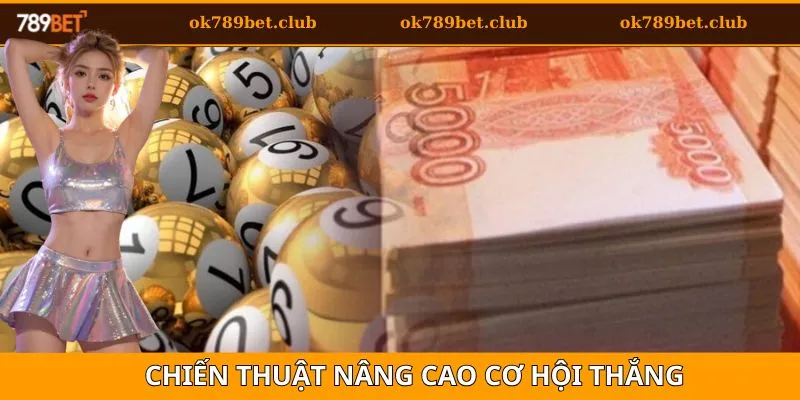Xổ Số Online: Cách Chơi Hiệu Quả Và Tỷ Lệ Trúng Cao 4 Chiến thuật nâng cao khả năng thắng