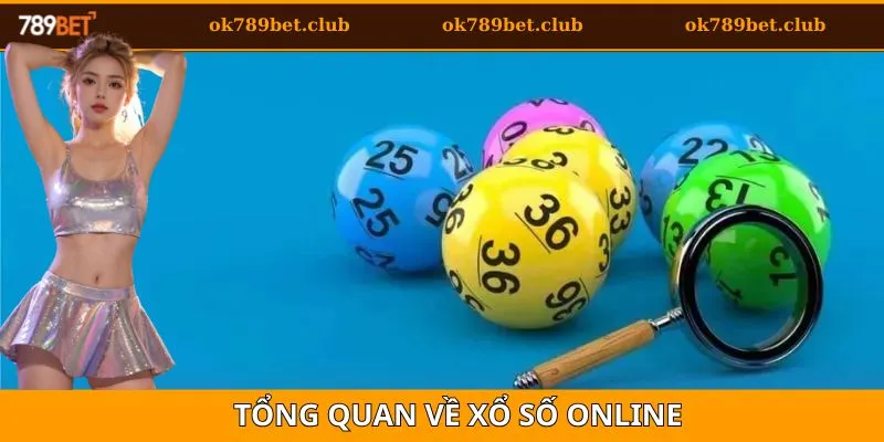 Xổ Số Online: Cách Chơi Hiệu Quả Và Tỷ Lệ Trúng Cao 2 Tổng quan xổ số online